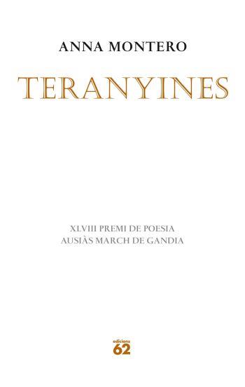 TERANYINES | 9788429767285 | MONTERO, ANNA | Llibreria Online de Vilafranca del Penedès | Comprar llibres en català
