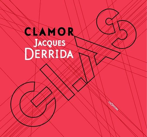 CLAMOR GLAS | 9788494127076 | DERRIDA, JACQUES / HEGEL, GEORG WILHELM FRIEDRICH / GENET, JEAN | Llibreria Online de Vilafranca del Penedès | Comprar llibres en català