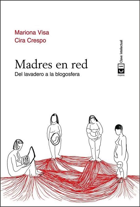 MADRES EN RED | 9788494207327 | VISA, MARIONA / CRESPO, CIRA | Llibreria Online de Vilafranca del Penedès | Comprar llibres en català