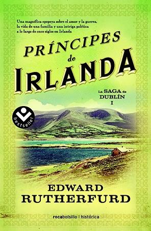 PRÍNCIPES DE IRLANDA | 9788415729945 | RUTHERFURD, EDWARD | Llibreria L'Odissea - Libreria Online de Vilafranca del Penedès - Comprar libros