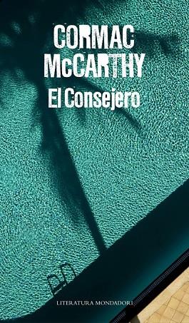 EL CONSEJERO | 9788439727415 | MCCARTHY, CORMAC | Llibreria L'Odissea - Libreria Online de Vilafranca del Penedès - Comprar libros