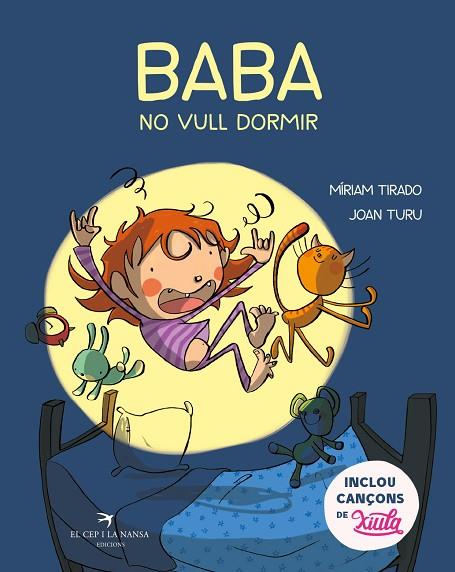 BABA, NO VULL DORMIR | 9788417756437 | TIRADO TORRAS, MÍRIAM/TURU SÁNCHEZ, JOAN | Llibreria Online de Vilafranca del Penedès | Comprar llibres en català