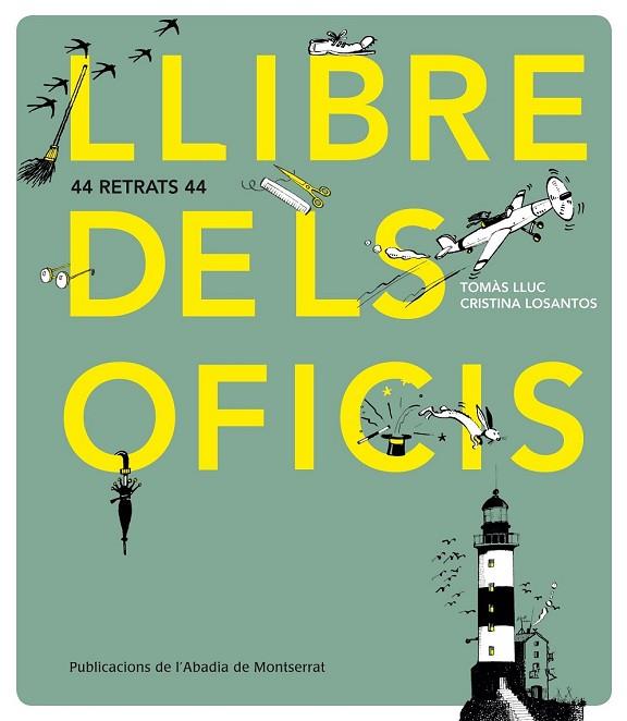 LLIBRE DELS OFICIS | 9788498835458 | PAYRATÓ, LLUÍS | Llibreria Online de Vilafranca del Penedès | Comprar llibres en català