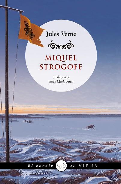 MIQUEL STROGOFF | 9788419474216 | VERNE, JULES | Llibreria L'Odissea - Libreria Online de Vilafranca del Penedès - Comprar libros