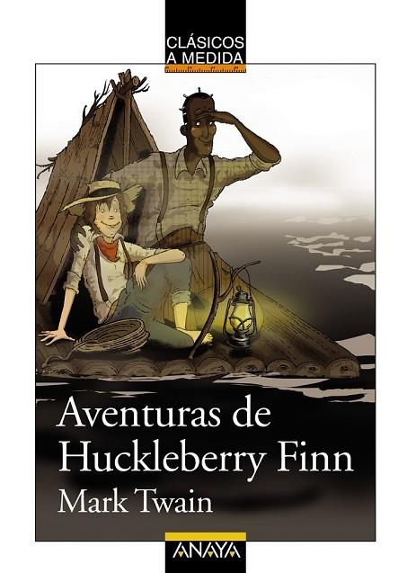 AVENTURAS DE HUCKLEBERRY FINN | 9788466785372 | TWAIN, MARK | Llibreria Online de Vilafranca del Penedès | Comprar llibres en català