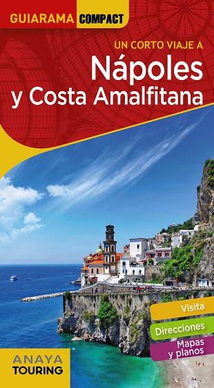 NÁPOLES Y COSTA AMALFITANA | 9788491582311 | ANAYA TOURING/PEGO DEL RÍO, BEGOÑA | Llibreria Online de Vilafranca del Penedès | Comprar llibres en català