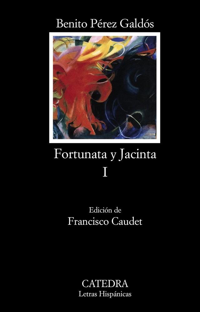 FORTUNATA Y JACINTA VOLUMEN 1 | 9788437627342 | PEREZ GALDOS, BENITO (1843-1920) | Llibreria Online de Vilafranca del Penedès | Comprar llibres en català