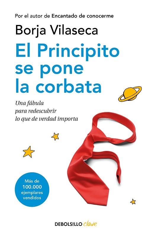 EL PRINCIPITO SE PONE LA CORBATA | 9788466354608 | VILASECA, BORJA | Llibreria L'Odissea - Libreria Online de Vilafranca del Penedès - Comprar libros