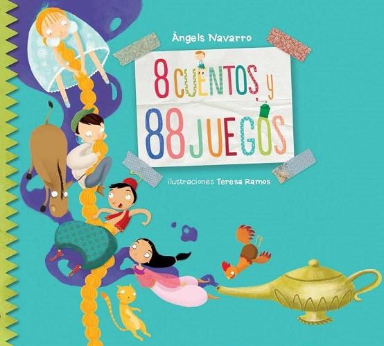8 CUENTOS Y 88 JUEGOS | 9788448844356 | NAVARRO, ÀNGELS / RAMOS, TERESA | Llibreria L'Odissea - Libreria Online de Vilafranca del Penedès - Comprar libros