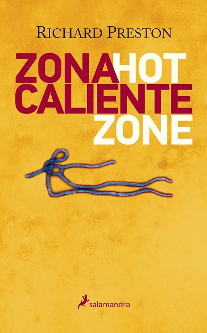 ZONA CALIENTE | 9788498386448 | PRESTON, RICHARD M. | Llibreria L'Odissea - Libreria Online de Vilafranca del Penedès - Comprar libros