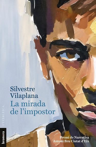 LA MIRADA DE L'IMPOSTOR | 9788413586205 | VILAPLANA, SILVESTRE  | Llibreria L'Odissea - Libreria Online de Vilafranca del Penedès - Comprar libros