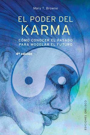EL PODER DEL KARMA | 9788497771221 | BROWNE, MARY T | Llibreria Online de Vilafranca del Penedès | Comprar llibres en català