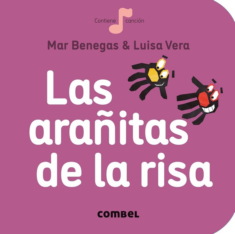 LAS ARAÑITAS DE LA RISA | 9788491014317 | BENEGAS ORTIZ, MARÍA DEL MAR | Llibreria L'Odissea - Libreria Online de Vilafranca del Penedès - Comprar libros