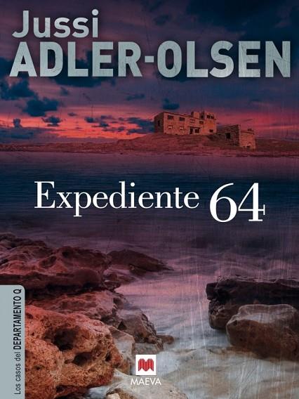 EXPEDIENTE 64 | 9788415532545 | ADLER-OLSEN, JUSSI | Llibreria L'Odissea - Libreria Online de Vilafranca del Penedès - Comprar libros