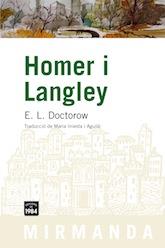 HOMER I LANGLEY | 9788492440429 | DOCTOROW, E L | Llibreria Online de Vilafranca del Penedès | Comprar llibres en català