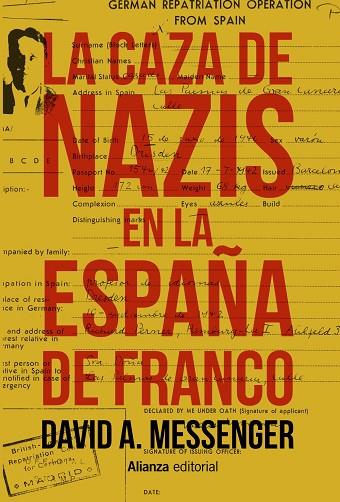 LA CAZA DE NAZIS EN LA ESPAÑA DE FRANCO | 9788491812883 | MESSENGER, DAVID A. | Llibreria Online de Vilafranca del Penedès | Comprar llibres en català
