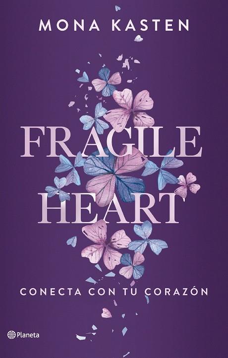 FRAGILE HEART CONECTA CON TU CORAZÓN | 9788408284543 | KASTEN, MONA | Llibreria L'Odissea - Libreria Online de Vilafranca del Penedès - Comprar libros