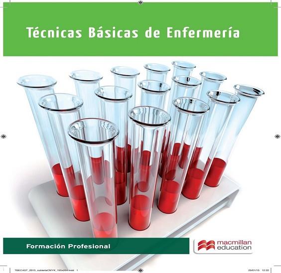 TECNICAS BASICAS ENFERMERIA 2015 | 9788415991779 | GALINDO, C./CARDELÚS, R./GARCÍA, A./HEREDIA, M./ROMO, C./MUÑOZ, J.A. | Llibreria Online de Vilafranca del Penedès | Comprar llibres en català