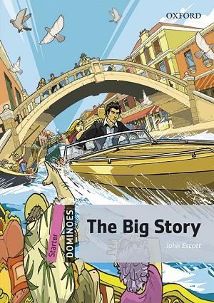 THE BIG STORY | 9780194639279 | JOHN ESCOTT | Llibreria L'Odissea - Libreria Online de Vilafranca del Penedès - Comprar libros