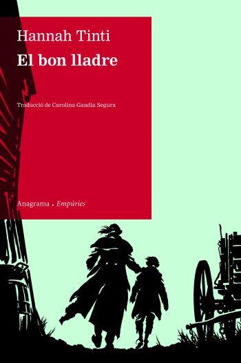 EL BON LLADRE | 9788497876179 | TINTI, HANNAH | Llibreria Online de Vilafranca del Penedès | Comprar llibres en català