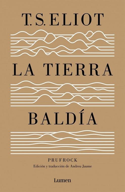 LA TIERRA BALDÍA ( Y PRUFROCK Y OTRAS OBSERVACIONES ) | 9788426401564 | ELIOT, T.S. | Llibreria L'Odissea - Libreria Online de Vilafranca del Penedès - Comprar libros