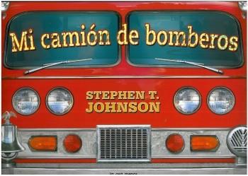 MI CAMION DE BOMBEROS | 9788492766291 | JOHSON, S. | Llibreria Online de Vilafranca del Penedès | Comprar llibres en català