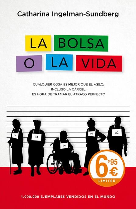 LA BOLSA O LA VIDA | 9788490628010 | INGELMAN-SUNDBERG, CATHARINA | Llibreria Online de Vilafranca del Penedès | Comprar llibres en català