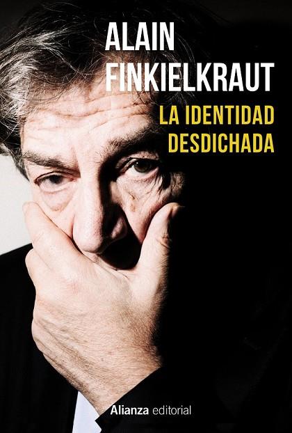 LA IDENTIDAD DESDICHADA | 9788420690766 | FINKIELKRAUT, ALAIN | Llibreria Online de Vilafranca del Penedès | Comprar llibres en català