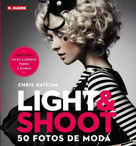 LIGHT & SHOOT | 9788496669772 | GATCUM, CHRIS | Llibreria L'Odissea - Libreria Online de Vilafranca del Penedès - Comprar libros