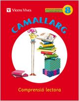 CAMALLARG 8  | 9788468200606 | BADIA CALSINA, AMALIA/CASAS VILA, MARIA ANTONIA/DUARRI SANTASUSANA, DOLORS/Y OTROS | Llibreria Online de Vilafranca del Penedès | Comprar llibres en català