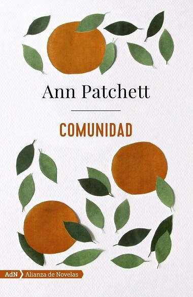 COMUNIDAD  | 9788491047490 | PATCHETT, ANN | Llibreria L'Odissea - Libreria Online de Vilafranca del Penedès - Comprar libros