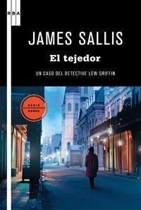 EL TEJEDOR | 9788498678055 | SALLIS, JAMES | Llibreria L'Odissea - Libreria Online de Vilafranca del Penedès - Comprar libros
