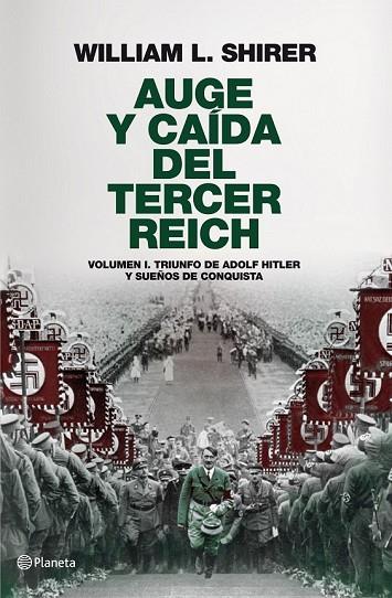 AUGE Y CAIDA DEL TERCER REICH VOLUMEN 1 | 9788408094258 | SHIRER, WILLIAM L. | Llibreria Online de Vilafranca del Penedès | Comprar llibres en català