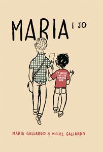 MARIA I JO | 9788424641450 | GALLARDO, MIGUEL | Llibreria L'Odissea - Libreria Online de Vilafranca del Penedès - Comprar libros