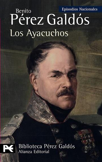 LOS AYACUCHOS EPISODIOS NACIONALES | 9788420669045 | PEREZ GALDOS, BENITO (1843-1920) | Llibreria Online de Vilafranca del Penedès | Comprar llibres en català