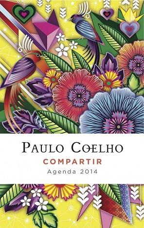 COMPARTIR (AGENDA COELHO 2014) | 9788408115465 | COELHO, PAULO  | Llibreria L'Odissea - Libreria Online de Vilafranca del Penedès - Comprar libros