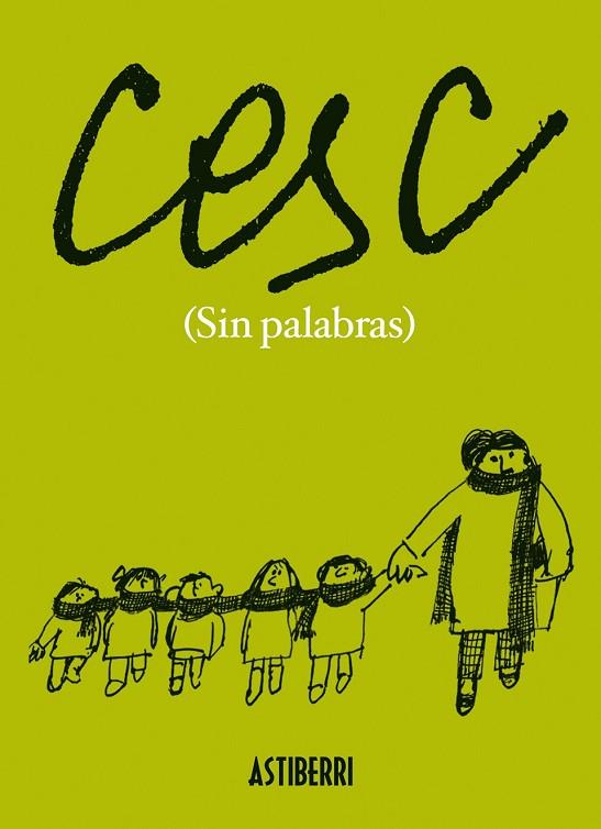 CESC ( SIN PALABRAS ) | 9788415685425 | CESC | Llibreria Online de Vilafranca del Penedès | Comprar llibres en català