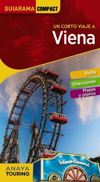 VIENA | 9788491581154 | ANAYA TOURING/CALVO, GABRIEL/TZSCHASCHEL, SABINE | Llibreria Online de Vilafranca del Penedès | Comprar llibres en català