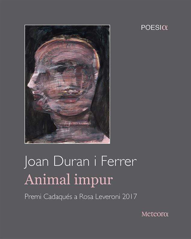 ANIMAL IMPUR | 9788494698286 | DURAN FERRER, JOAN | Llibreria L'Odissea - Libreria Online de Vilafranca del Penedès - Comprar libros
