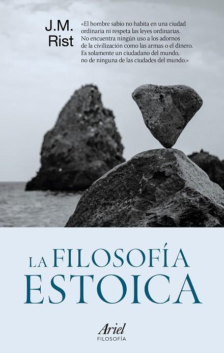 LA FILOSOFÍA ESTOICA | 9788434425712 | RIST, JOHN MICHAEL | Llibreria Online de Vilafranca del Penedès | Comprar llibres en català