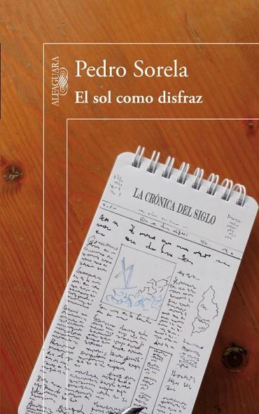 EL SOL COMO DISFRAZ | 9788420412771 | SORELA, PEDRO | Llibreria L'Odissea - Libreria Online de Vilafranca del Penedès - Comprar libros