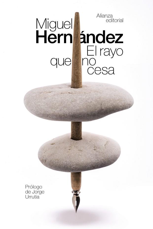 EL RAYO QUE NO CESA | 9788491047391 | HERNÁNDEZ, MIGUEL | Llibreria Online de Vilafranca del Penedès | Comprar llibres en català