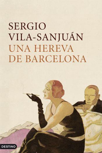 UNA HEREVA DE BARCELONA | 9788497101356 | VILA-SANJUAN, SERGIO | Llibreria Online de Vilafranca del Penedès | Comprar llibres en català