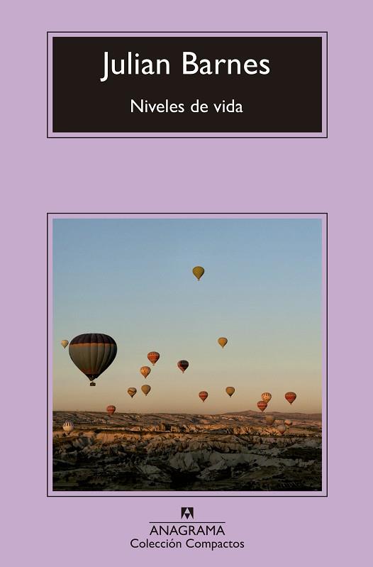 NIVELES DE VIDA | 9788433960023 | BARNES, JULIAN | Llibreria L'Odissea - Libreria Online de Vilafranca del Penedès - Comprar libros