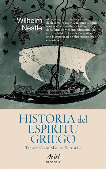 HISTORIA DEL ESPIRITU GRIEGO | 9788434488489 | NESTLE, WILHELM | Llibreria Online de Vilafranca del Penedès | Comprar llibres en català