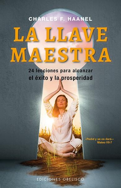 LA LLAVE MAESTRA (N.E.) | 9788491111023 | HAANEL, CHARLES F. | Llibreria Online de Vilafranca del Penedès | Comprar llibres en català