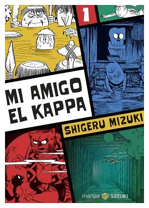 MI AMIGO EL KAPPA 1 MIZUKI, SHIGERU | 9788419035356 | MIZUKI, SIGERU | Llibreria L'Odissea - Libreria Online de Vilafranca del Penedès - Comprar libros