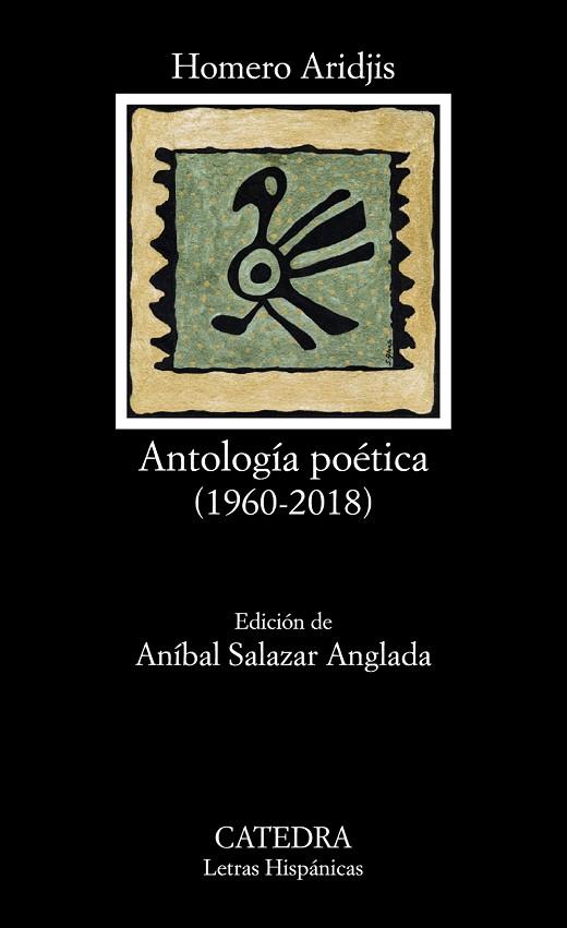 ANTOLOGÍA POÉTICA | 9788437638959 | ARIDJIS, HOMERO | Llibreria L'Odissea - Libreria Online de Vilafranca del Penedès - Comprar libros