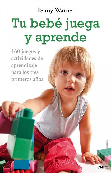 TU HIJO JUEGA Y APRENDE | 9788497544955 | WARNER, PENNY | Llibreria Online de Vilafranca del Penedès | Comprar llibres en català