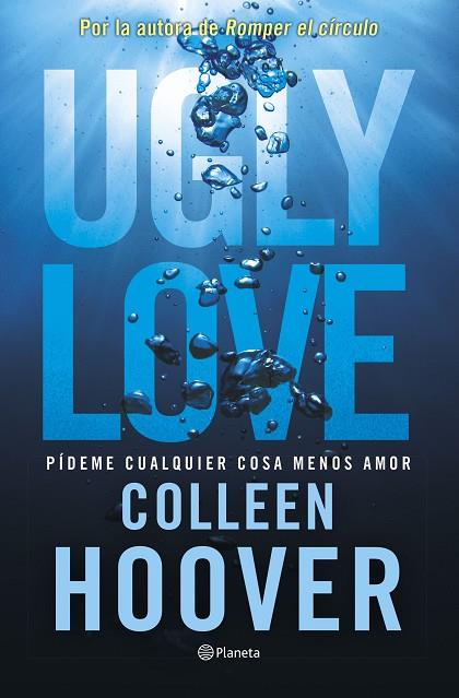 UGLY LOVE  | 9788408282709 | HOOVER, COLLEEN | Llibreria L'Odissea - Libreria Online de Vilafranca del Penedès - Comprar libros